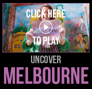 Uncover Melbourne